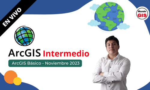 2023/11.02 ARCGIS INTERMEDIO EN VIVO