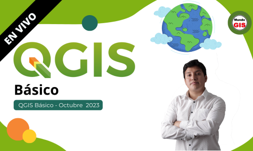 2023/12.01 QGIS BÁSICO EN VIVO (OCTUBRE 2023)