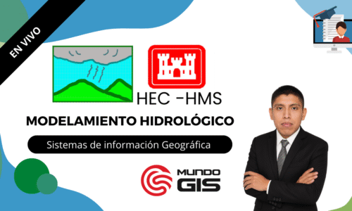 2025/08 MODELAMIENTO HIDROLÓGICO CON HEC – HMS EN VIVO