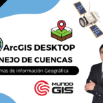 2025/12 MANEJO DE CUENCAS CON ARCGIS