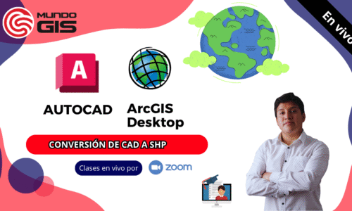 2025/24 CONVERSIÓN DE AUTOCAD A ARCGIS (CAD a SHAPEFILE)